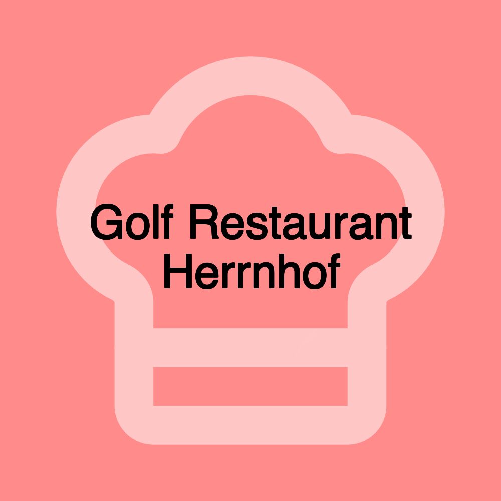 Golf Restaurant Herrnhof