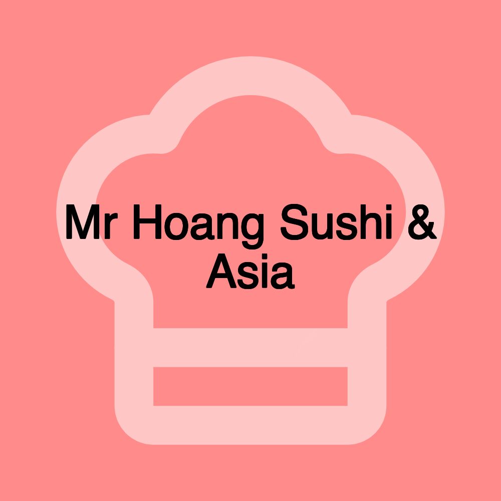 Mr Hoang Sushi & Asia