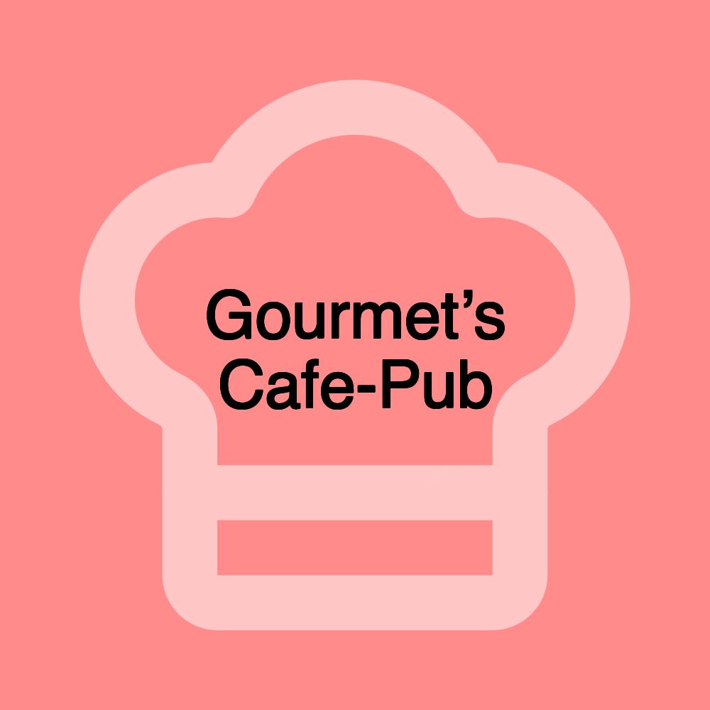 Gourmet’s Cafe-Pub