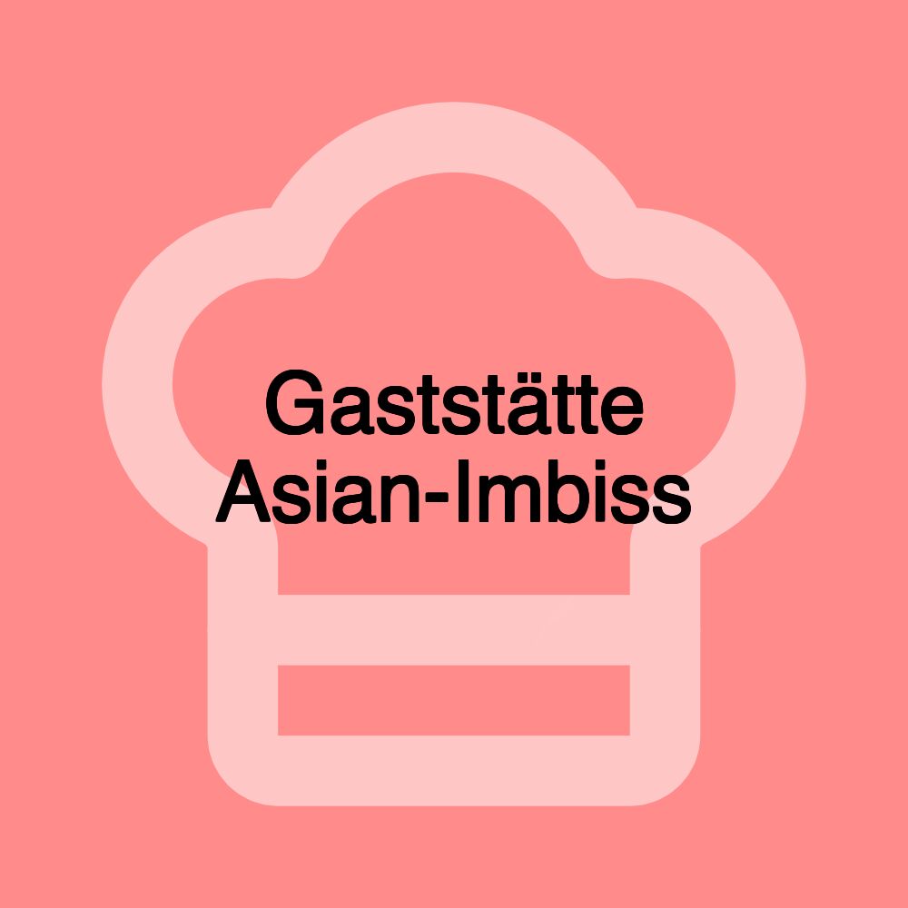 Gaststätte Asian-Imbiss