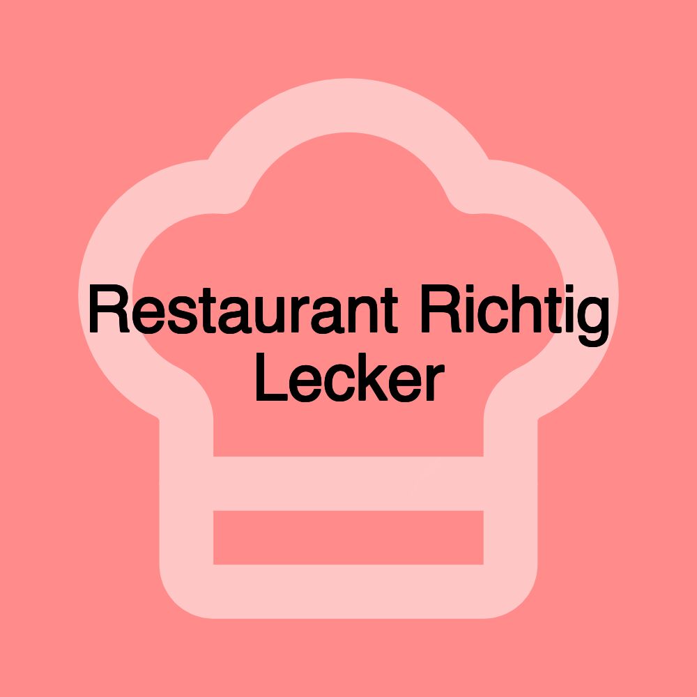 Restaurant Richtig Lecker