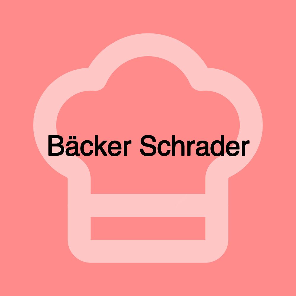 Bäcker Schrader