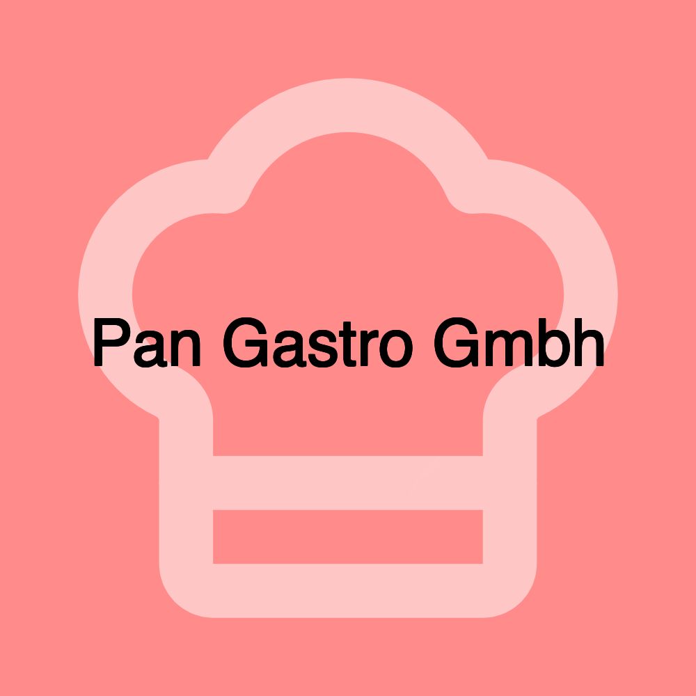 Pan Gastro Gmbh