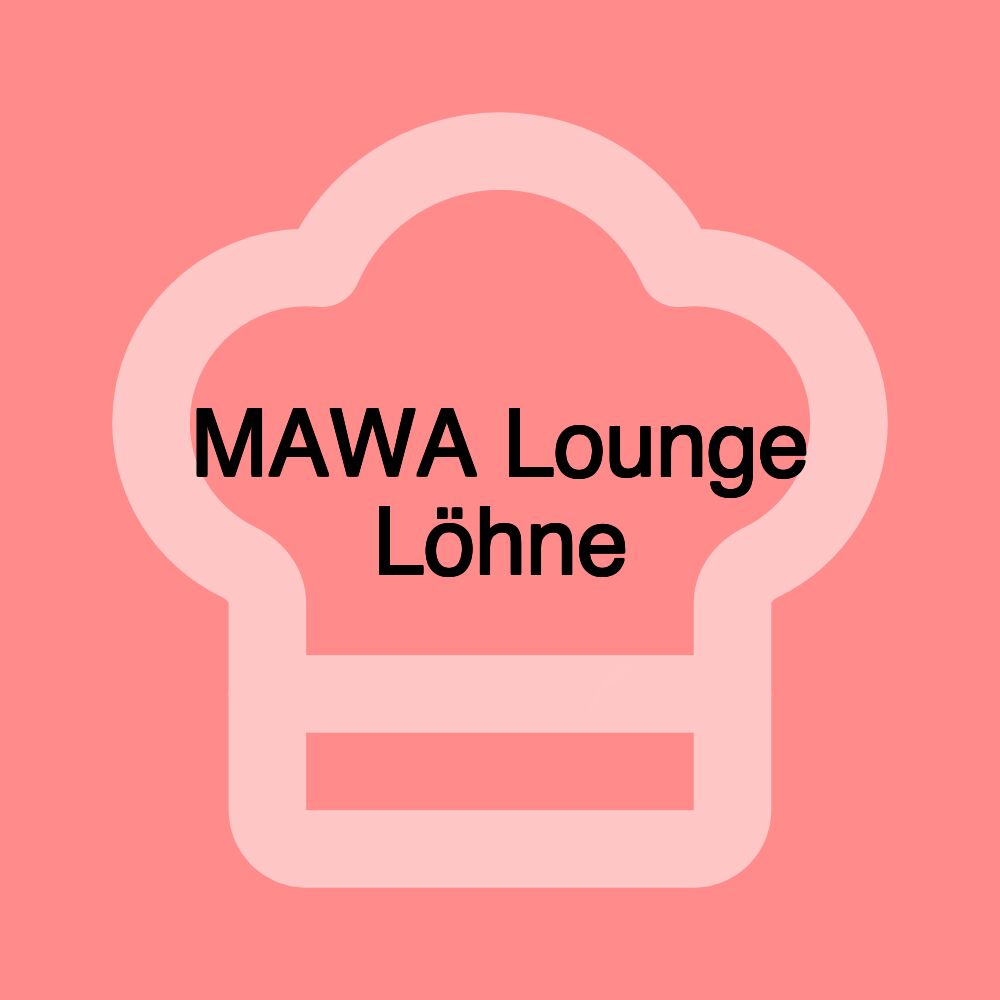 MAWA Lounge Löhne