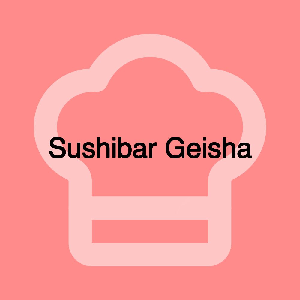 Sushibar Geisha