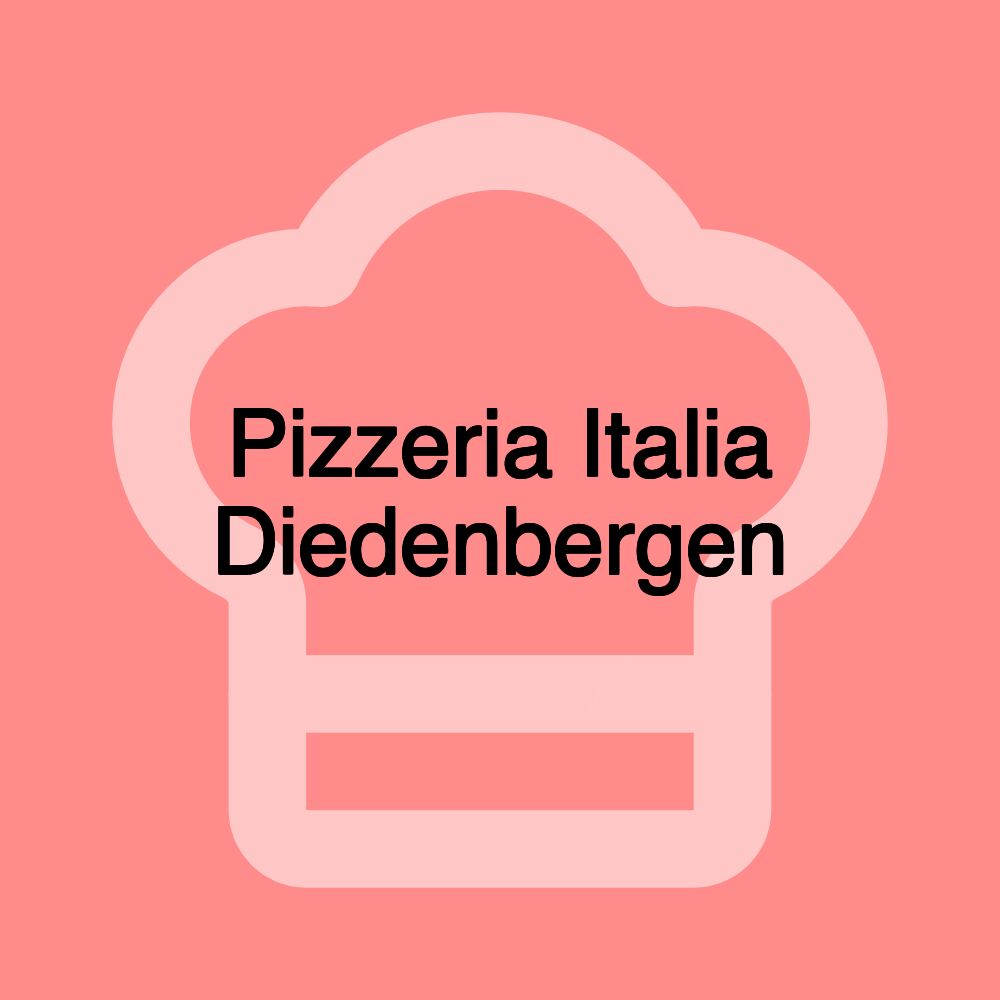 Pizzeria Italia Diedenbergen