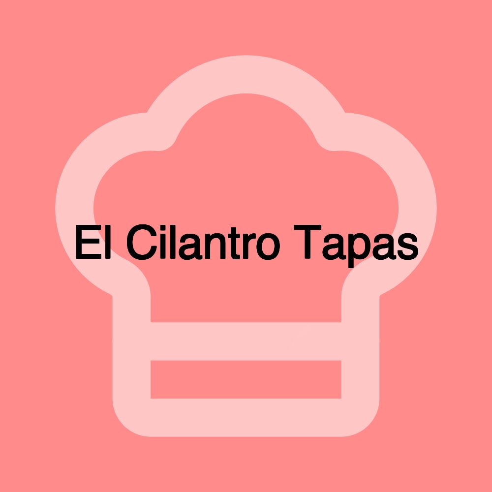 El Cilantro Tapas