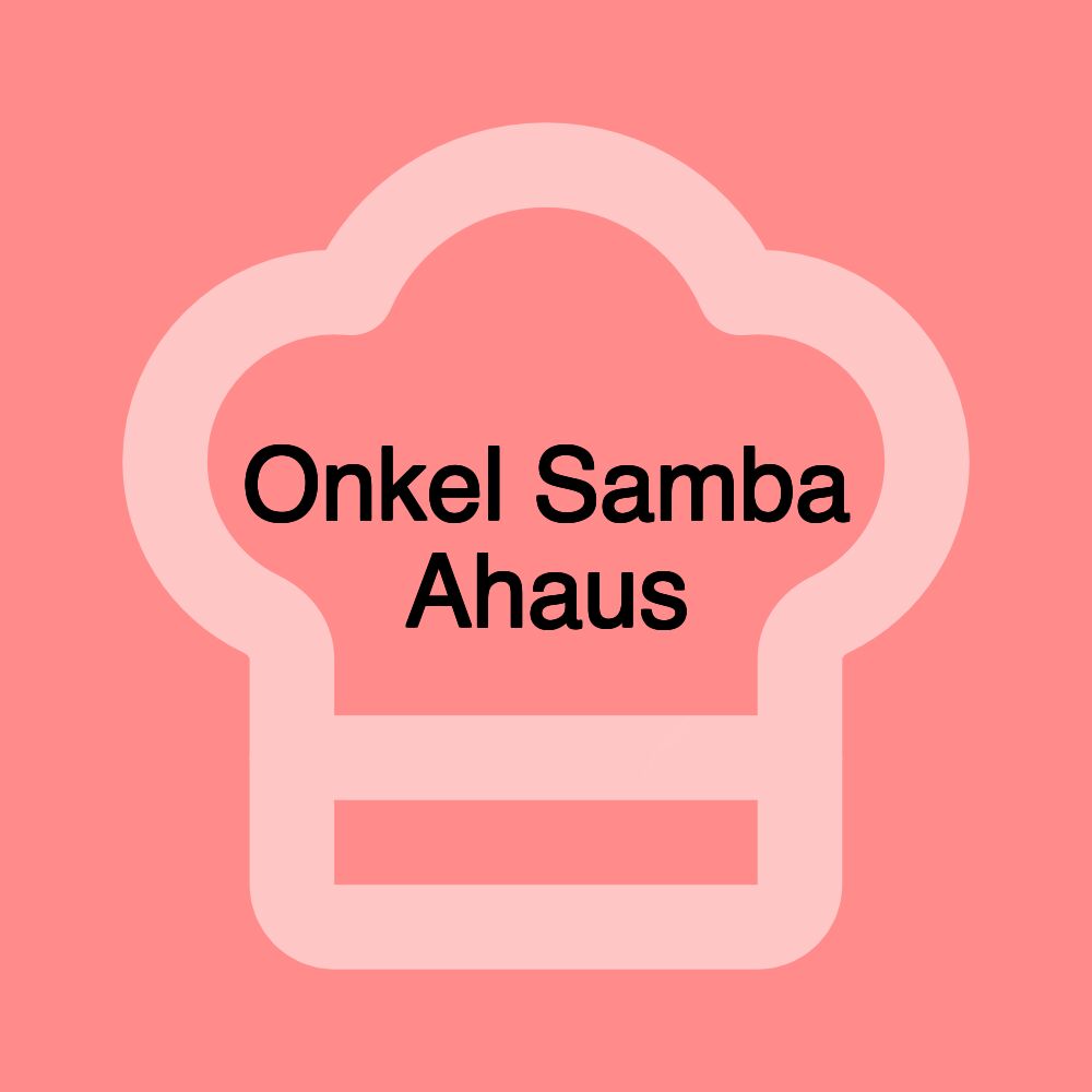 Onkel Samba Ahaus