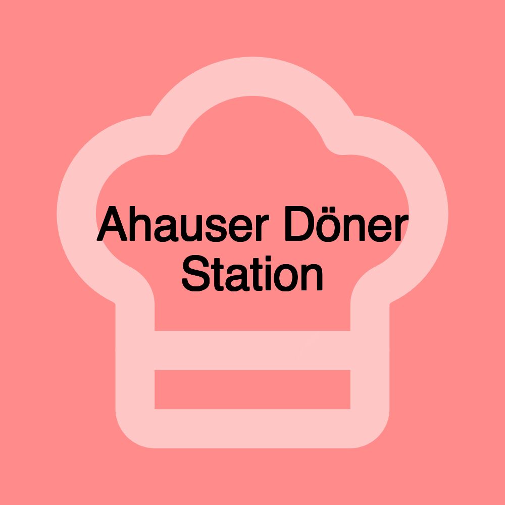 Ahauser Döner Station