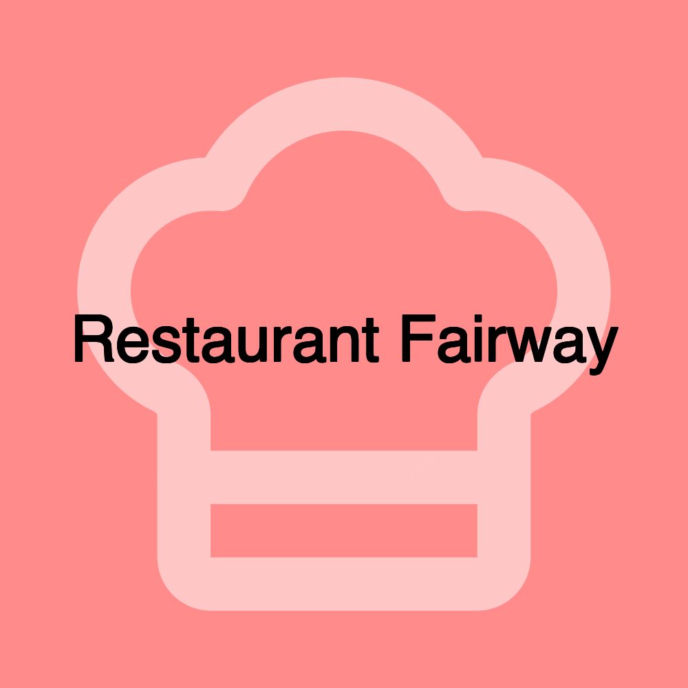 Restaurant Fairway