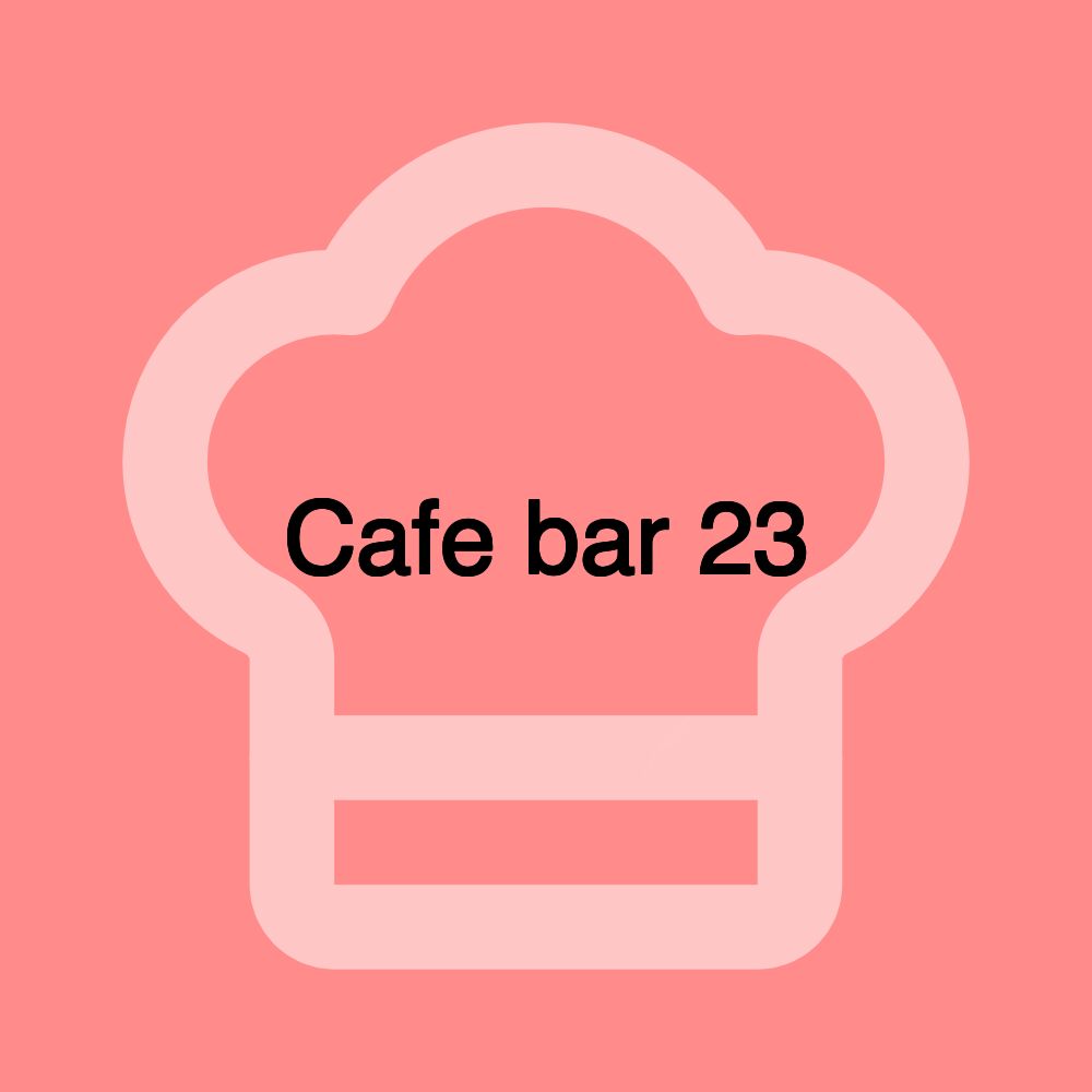 Cafe bar 23