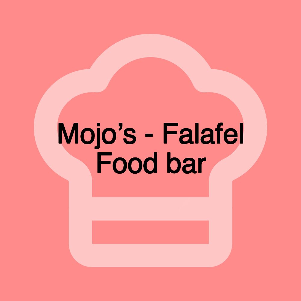 Mojo’s - Falafel Food bar