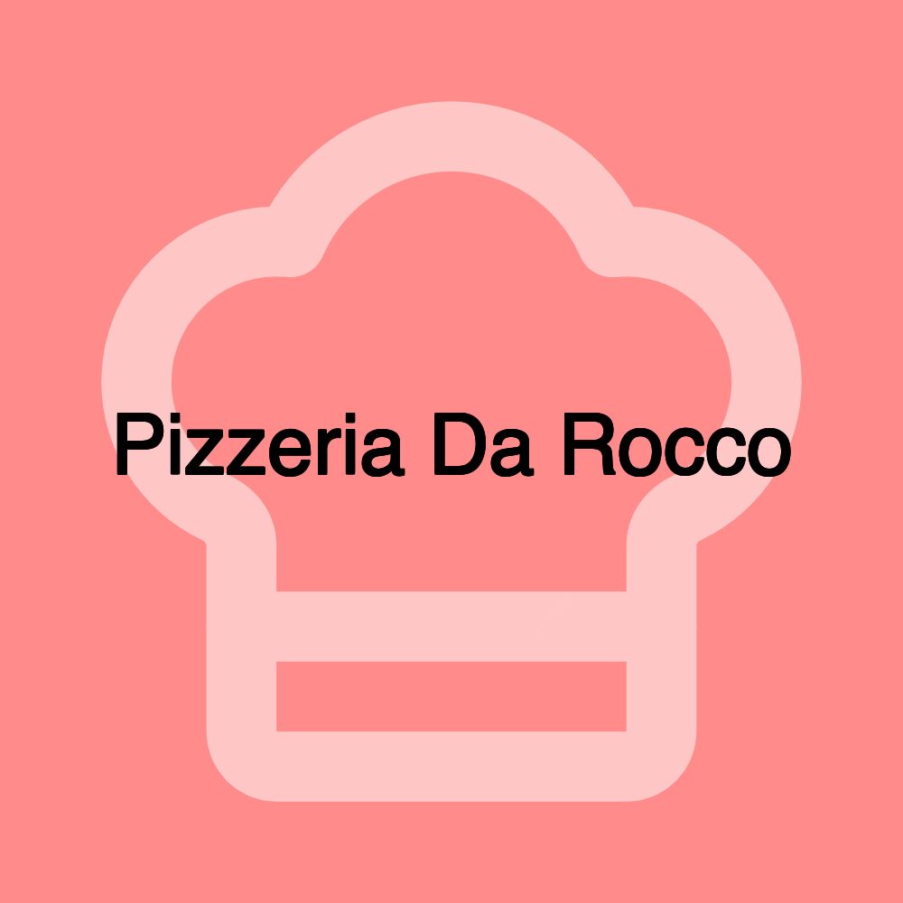 Pizzeria Da Rocco