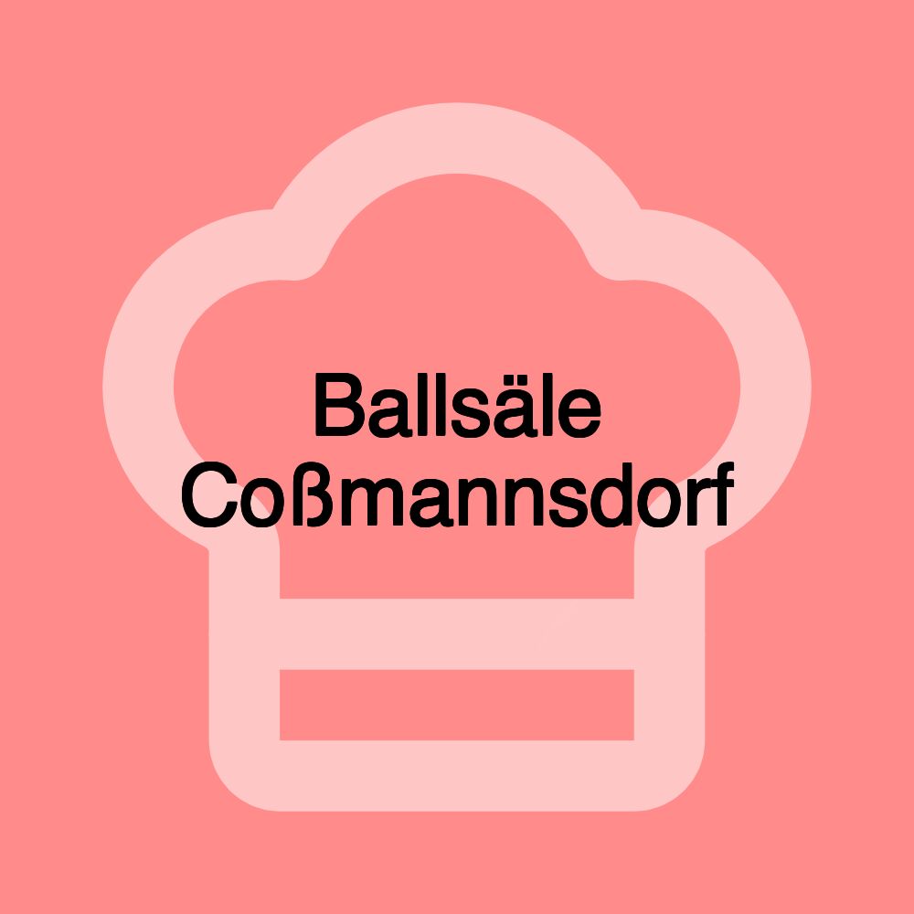 Ballsäle Coßmannsdorf