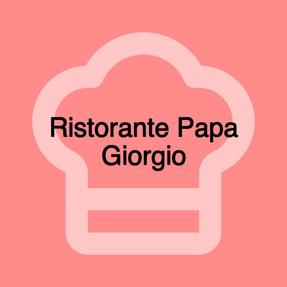 Ristorante Papa Giorgio