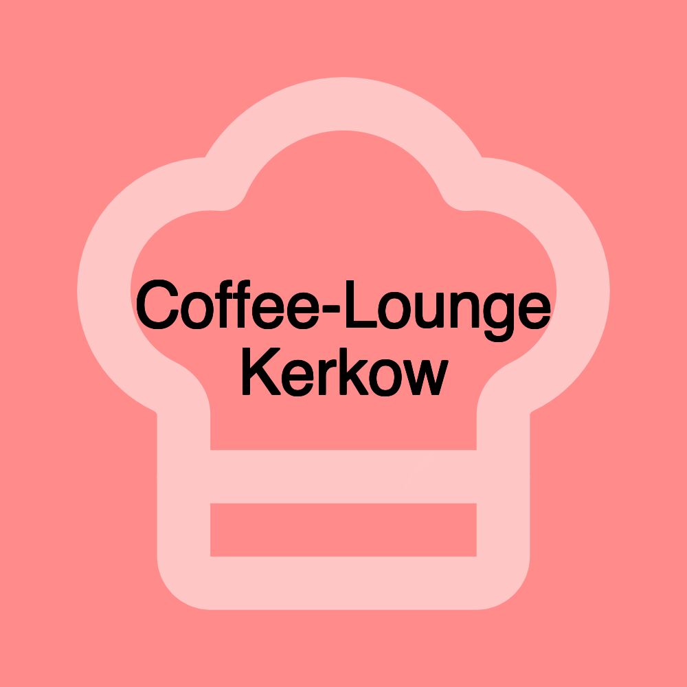 Coffee-Lounge Kerkow