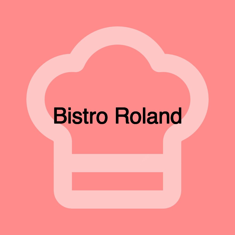 Bistro Roland