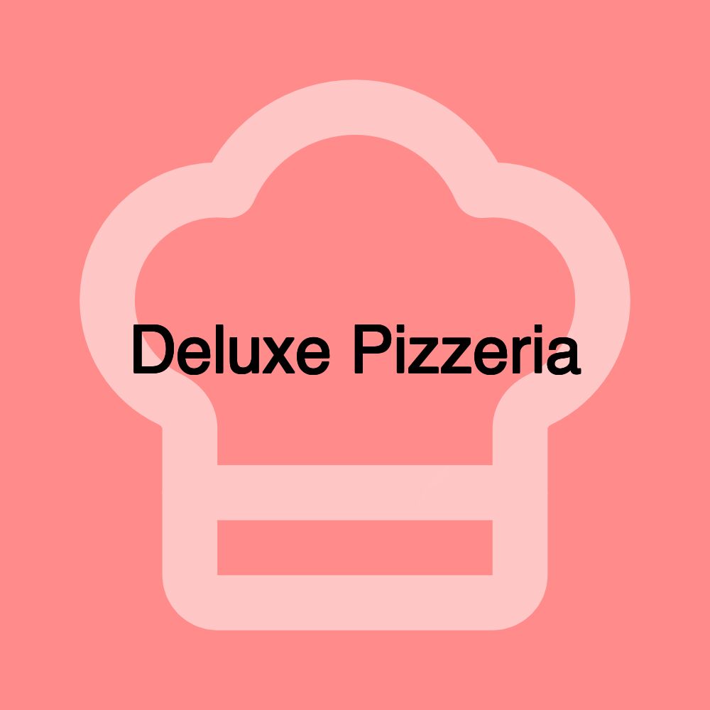 Deluxe Pizzeria