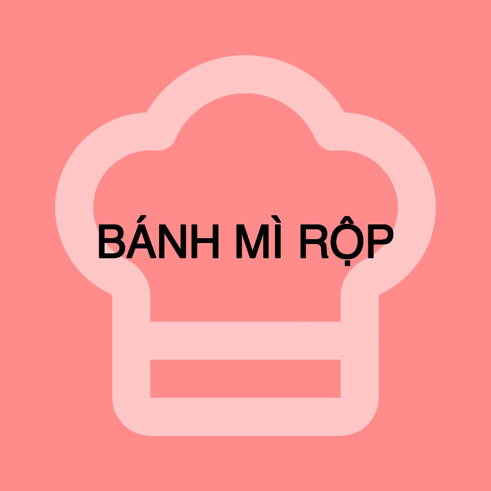 BÁNH MÌ RỘP