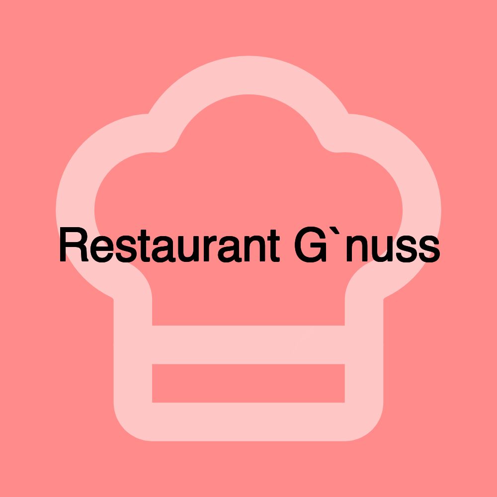 Restaurant G`nuss