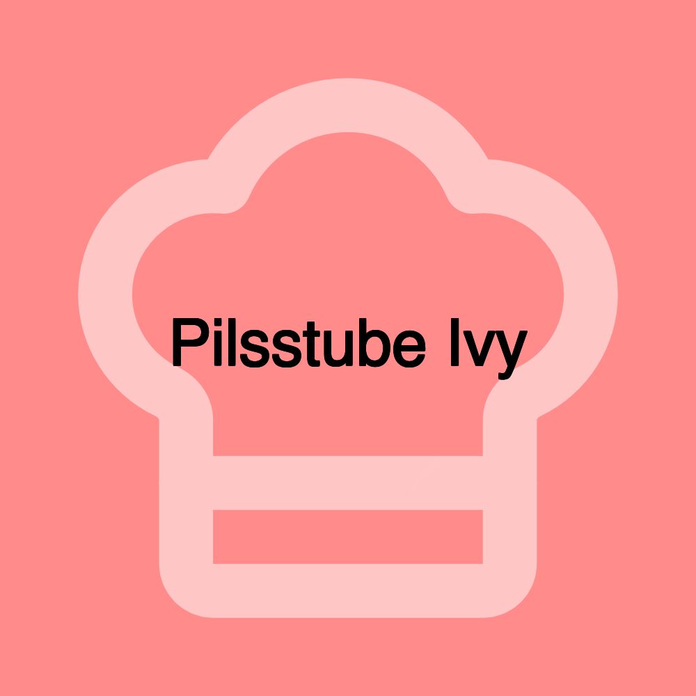 Pilsstube Ivy