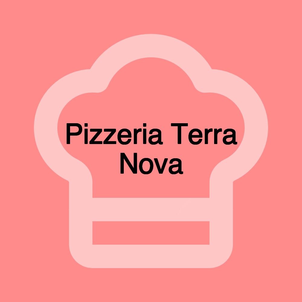 Pizzeria Terra Nova