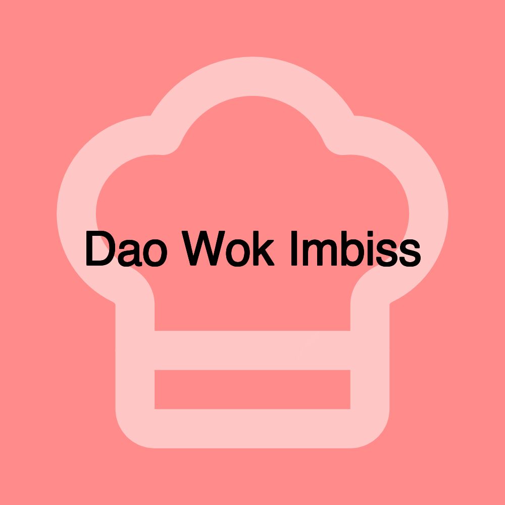 Dao Wok Imbiss