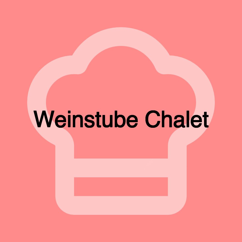 Weinstube Chalet