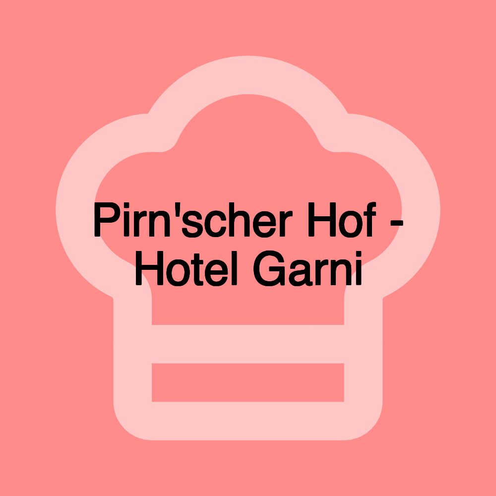 Pirn'scher Hof - Hotel Garni