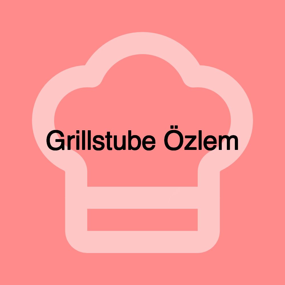 Grillstube Özlem