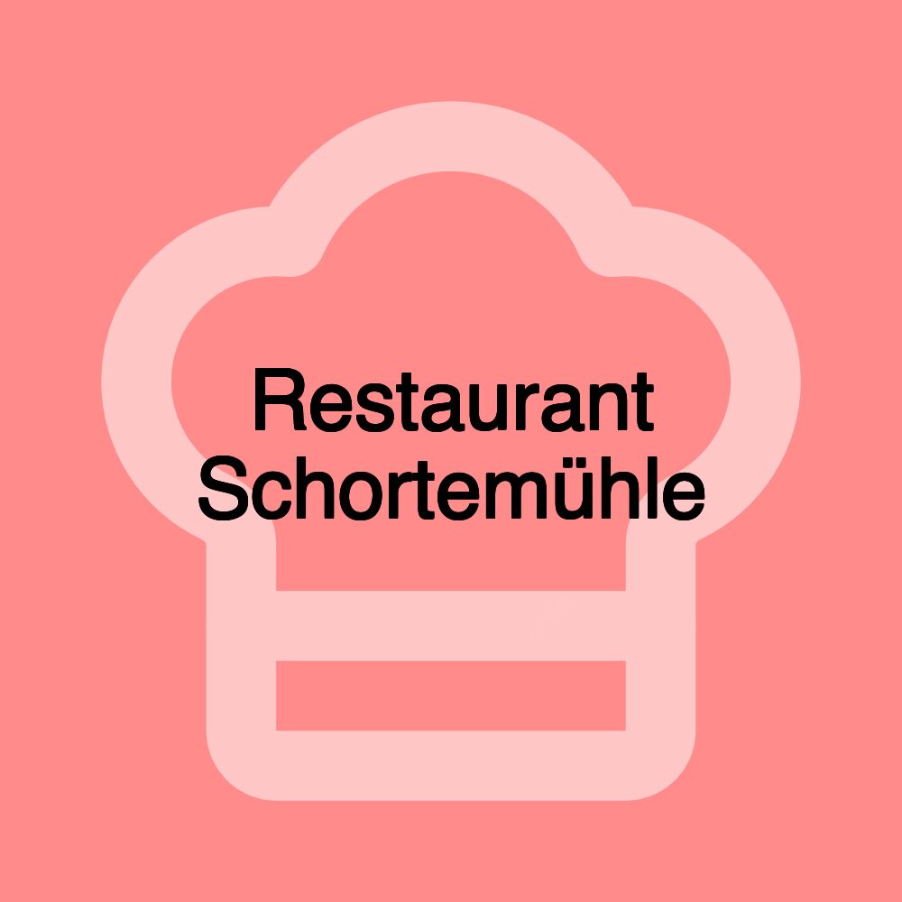 Restaurant Schortemühle