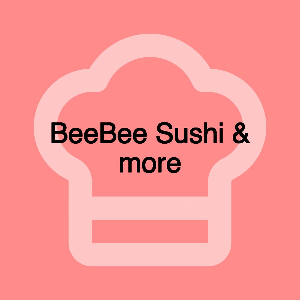 BeeBee Sushi & more