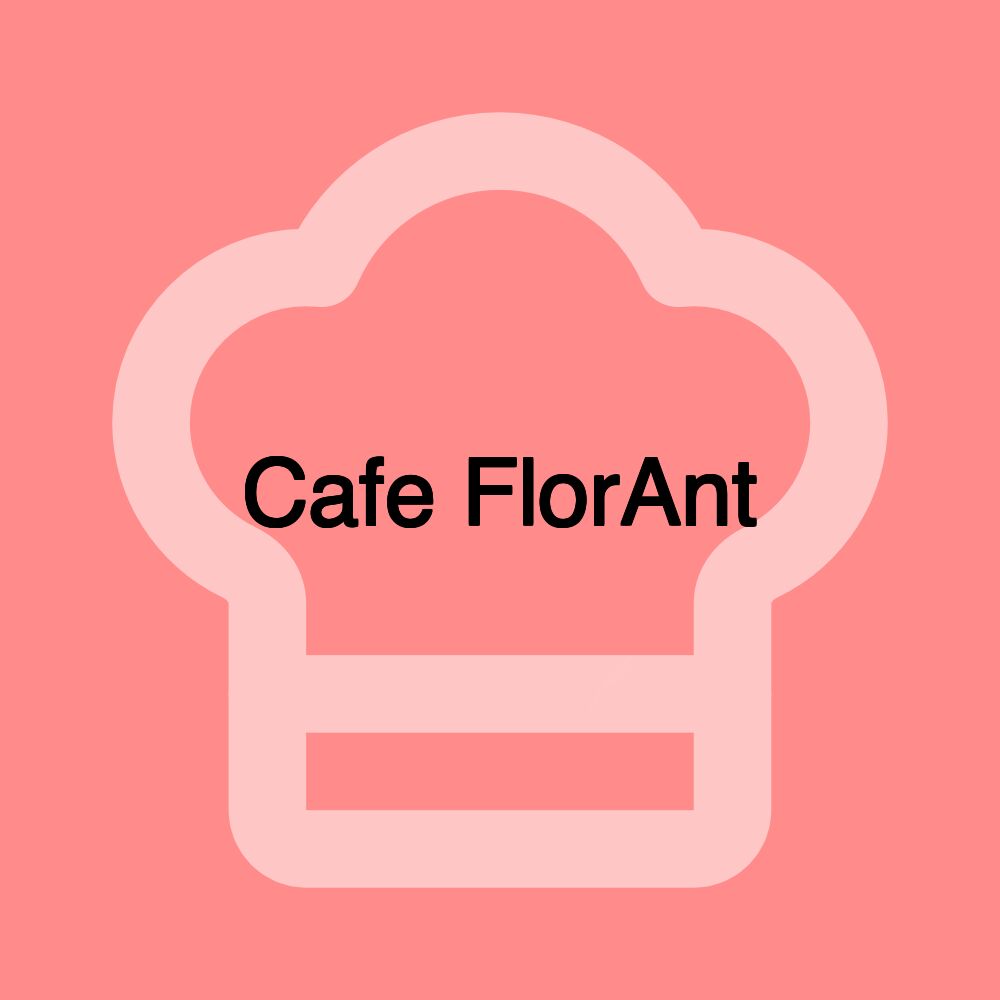 Cafe FlorAnt