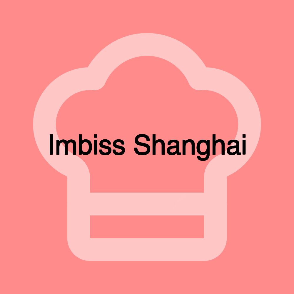 Imbiss Shanghai