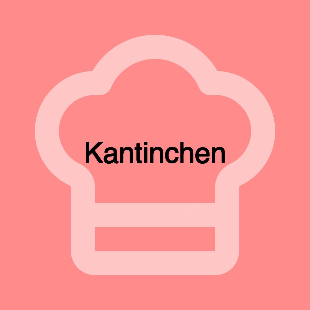 Kantinchen