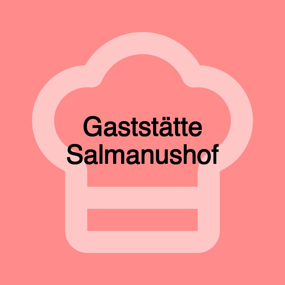 Gaststätte Salmanushof