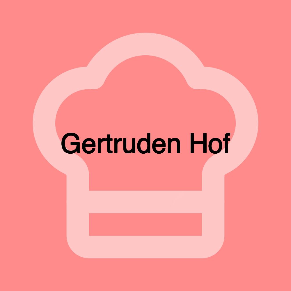 Gertruden Hof