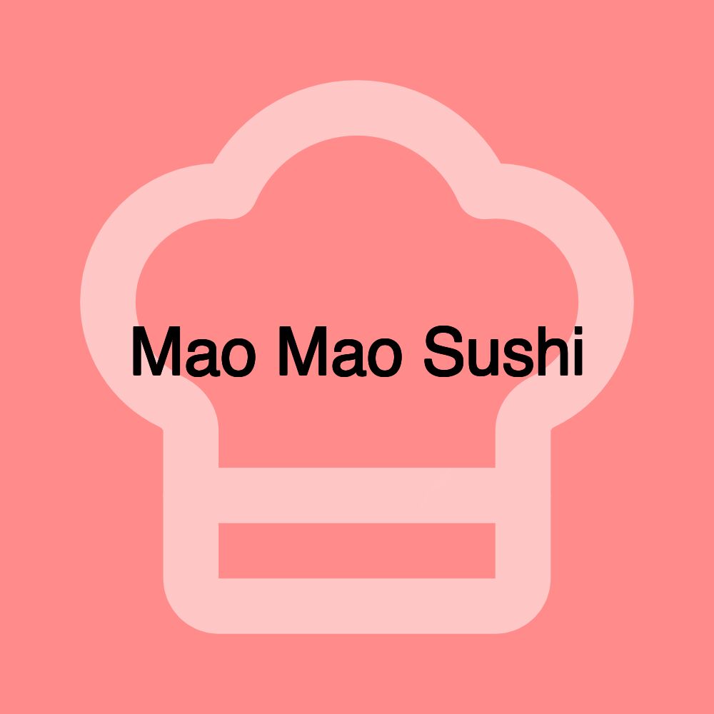 Mao Mao Sushi