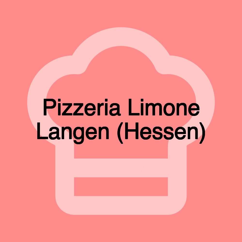 Pizzeria Limone Langen (Hessen)