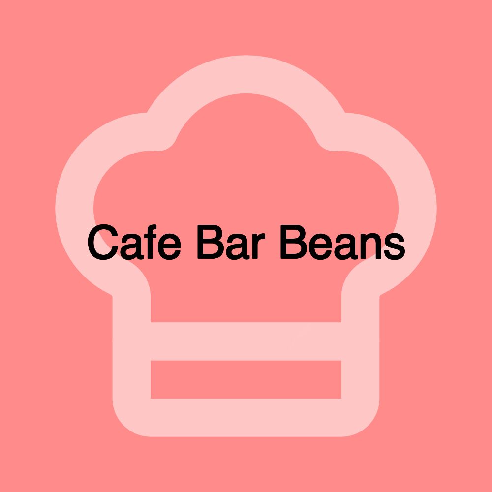 Cafe Bar Beans