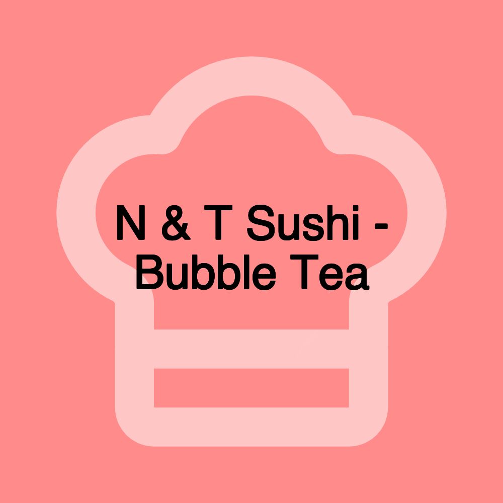 N & T Sushi - Bubble Tea