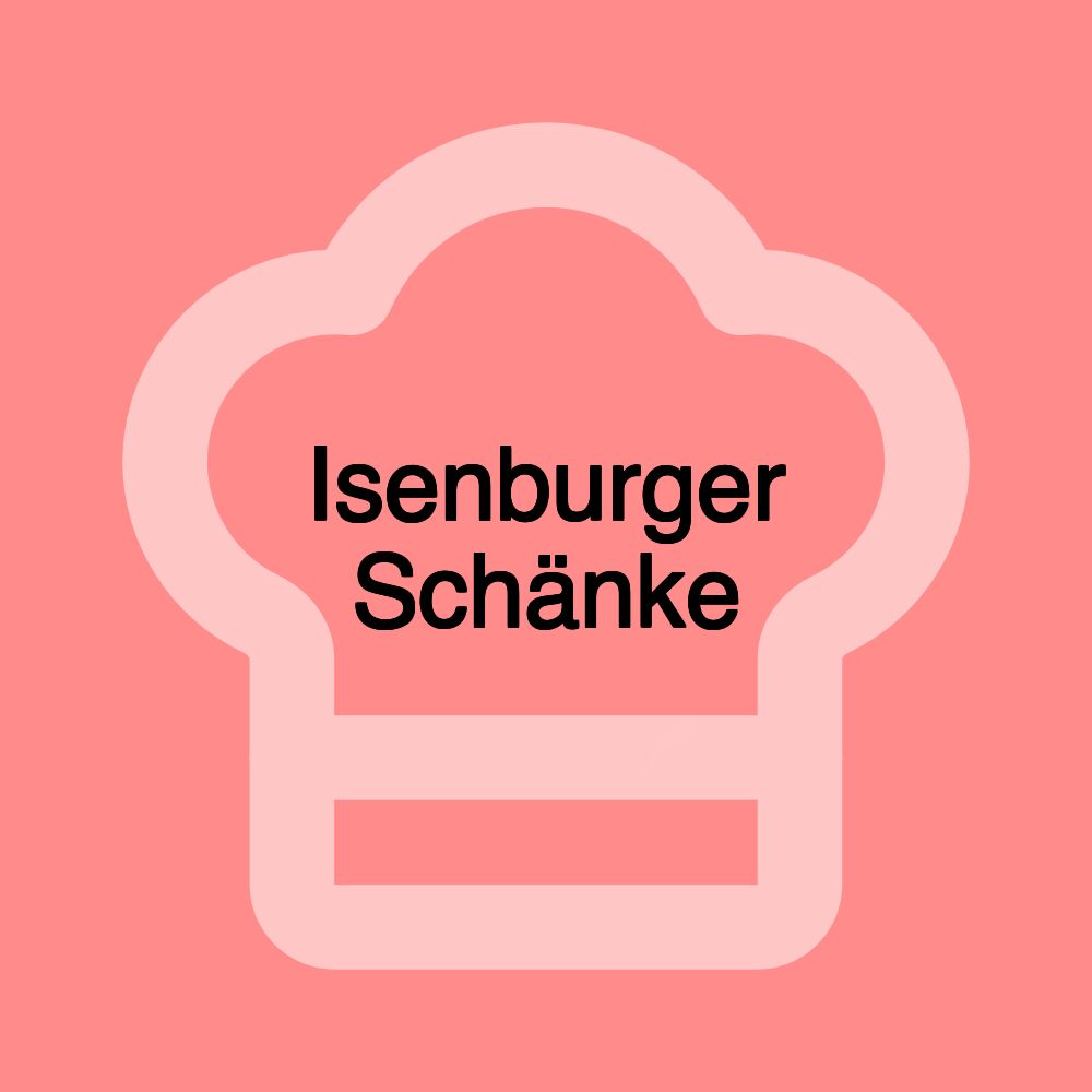 Isenburger Schänke