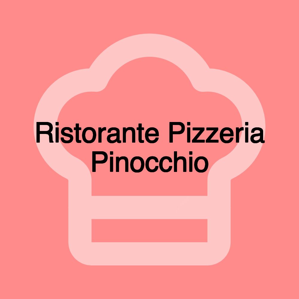 Ristorante Pizzeria Pinocchio