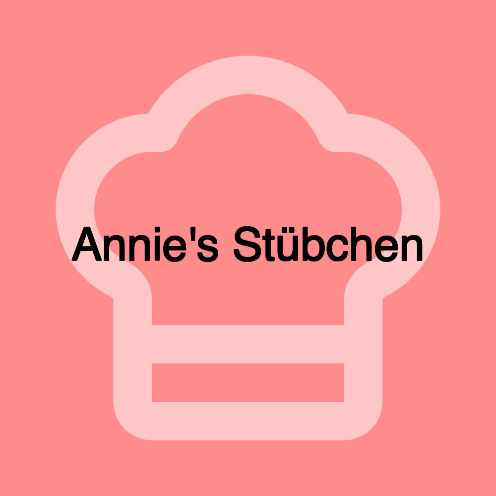 Annie's Stübchen