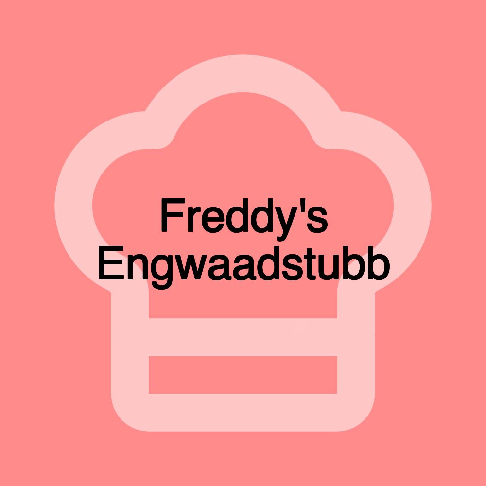 Freddy's Engwaadstubb