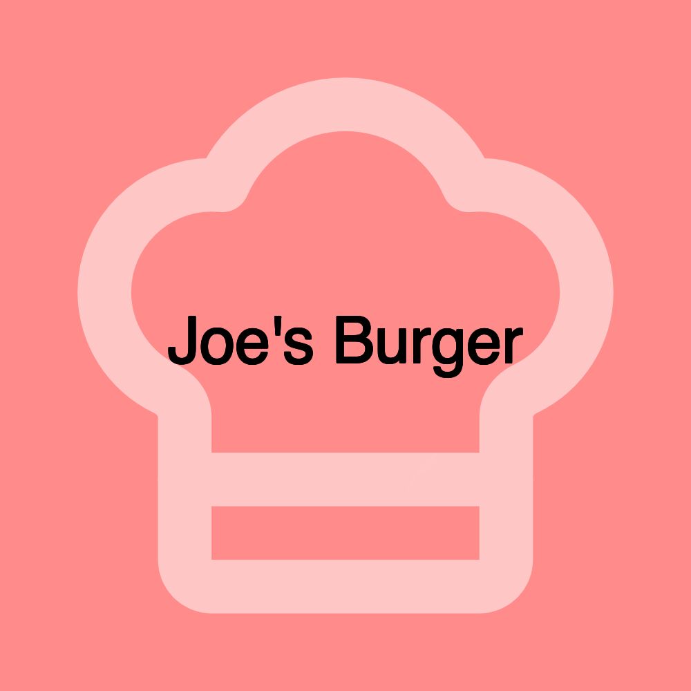 Joe's Burger