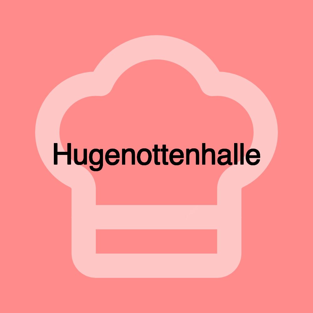 Hugenottenhalle