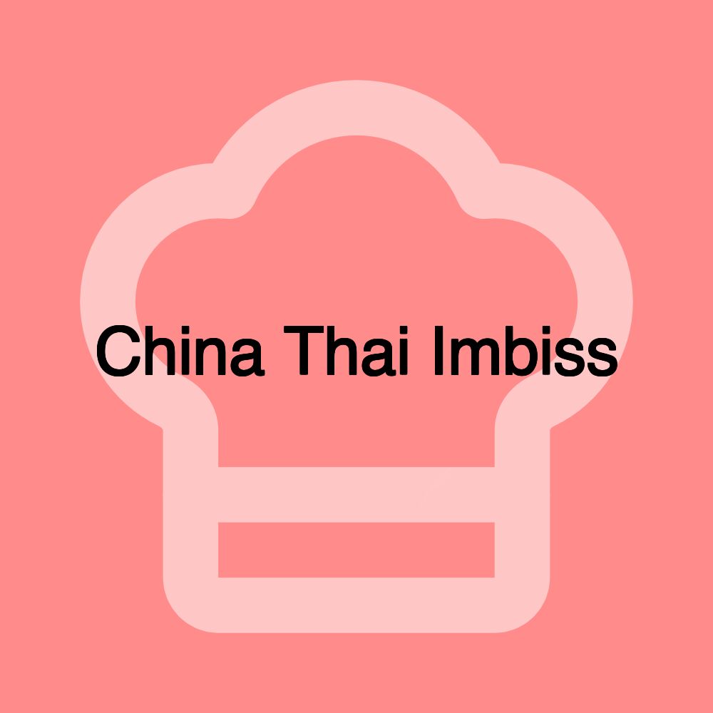 China Thai Imbiss