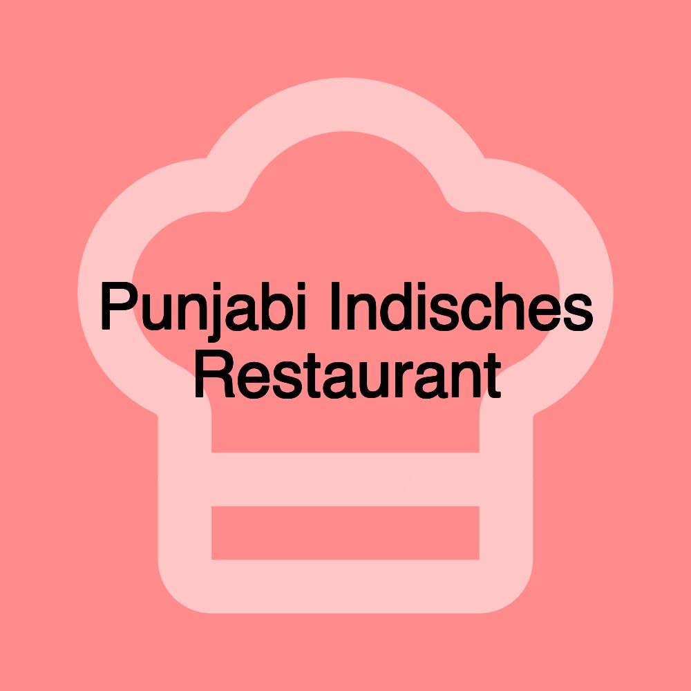 Punjabi Indisches Restaurant