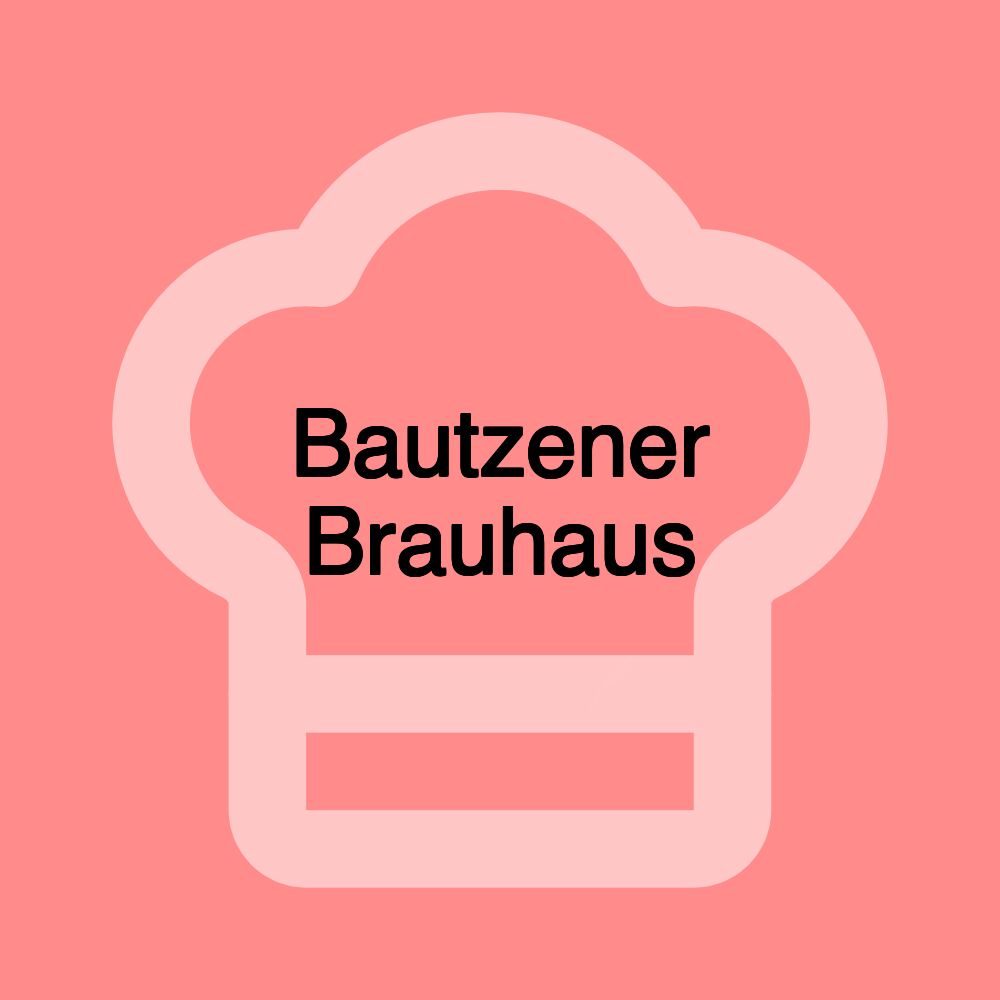 Bautzener Brauhaus